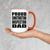 Proud Construction Inspector Dad - 15oz Accent Mug Orange