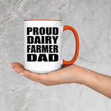 Proud Dairy Farmer Dad - 15oz Accent Mug Orange
