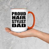 Proud Hair Stylist Dad - 15oz Accent Mug Orange