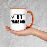 9th Birthday Square Root of 81 Years Old - 15oz Accent Mug Orange