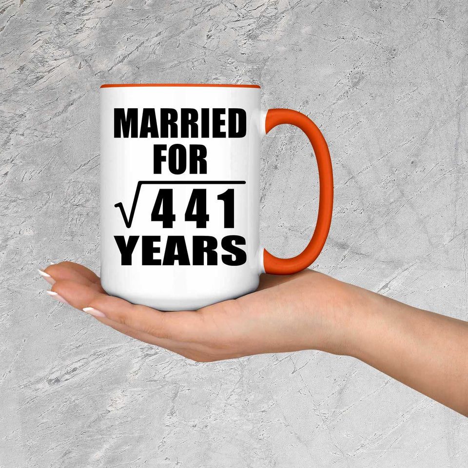 21st Anniversary Married For Square Root of 441 Years - 15oz Accent Mug Orange
