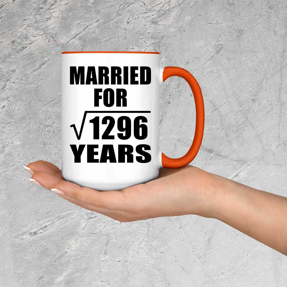36th Anniversary Married For Square Root of 1296 Years - 15oz Accent Mug Orange