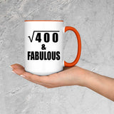 20th Birthday Square Root of 400 & Fabulous - 15oz Accent Mug Orange
