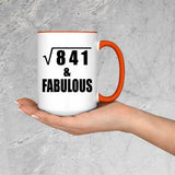 29th Birthday Square Root of 841 & Fabulous - 15oz Accent Mug Orange