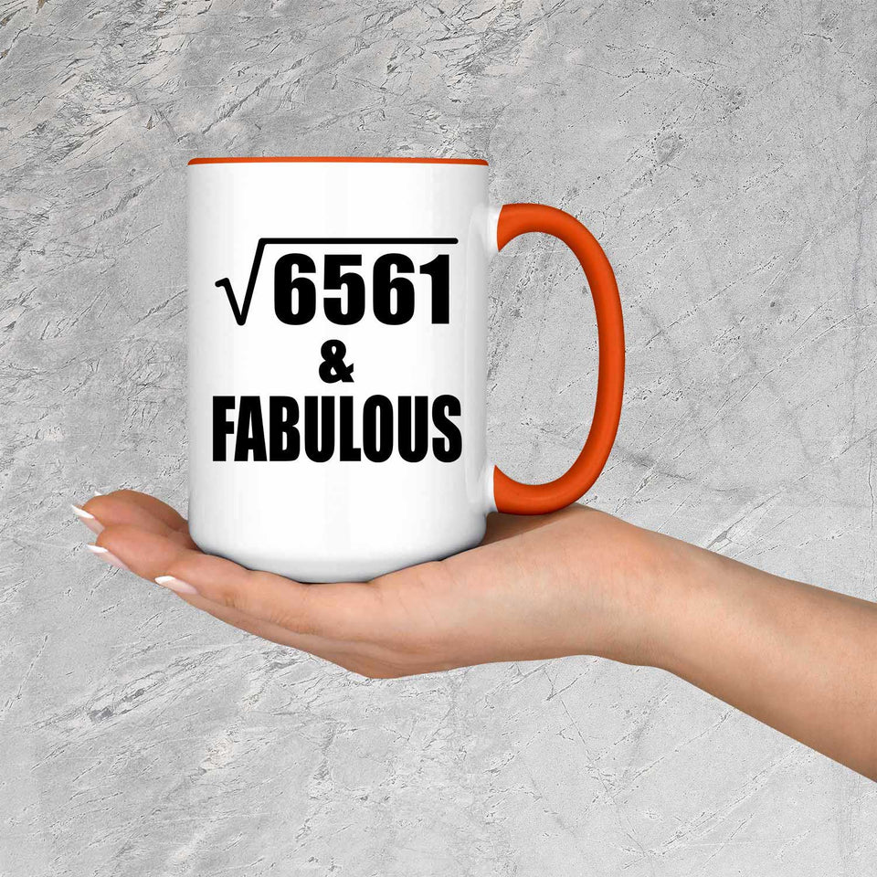 81st Birthday Square Root of 6561 & Fabulous - 15oz Accent Mug Orange
