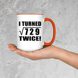 54th Birthday I Turned Square Root of 729 Twice - 15oz Accent Mug Orange