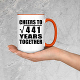 21st Anniversary Cheers To Square Root of 441 Years Together - 15oz Accent Mug Orange
