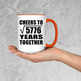 76th Anniversary Cheers To Square Root of 5776 Years Together - 15oz Accent Mug Orange