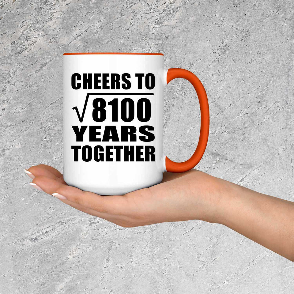 90th Anniversary Cheers To Square Root of 8100 Years Together - 15oz Accent Mug Orange
