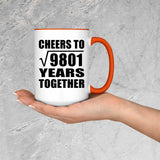 99th Anniversary Cheers To Square Root of 9801 Years Together - 15oz Accent Mug Orange