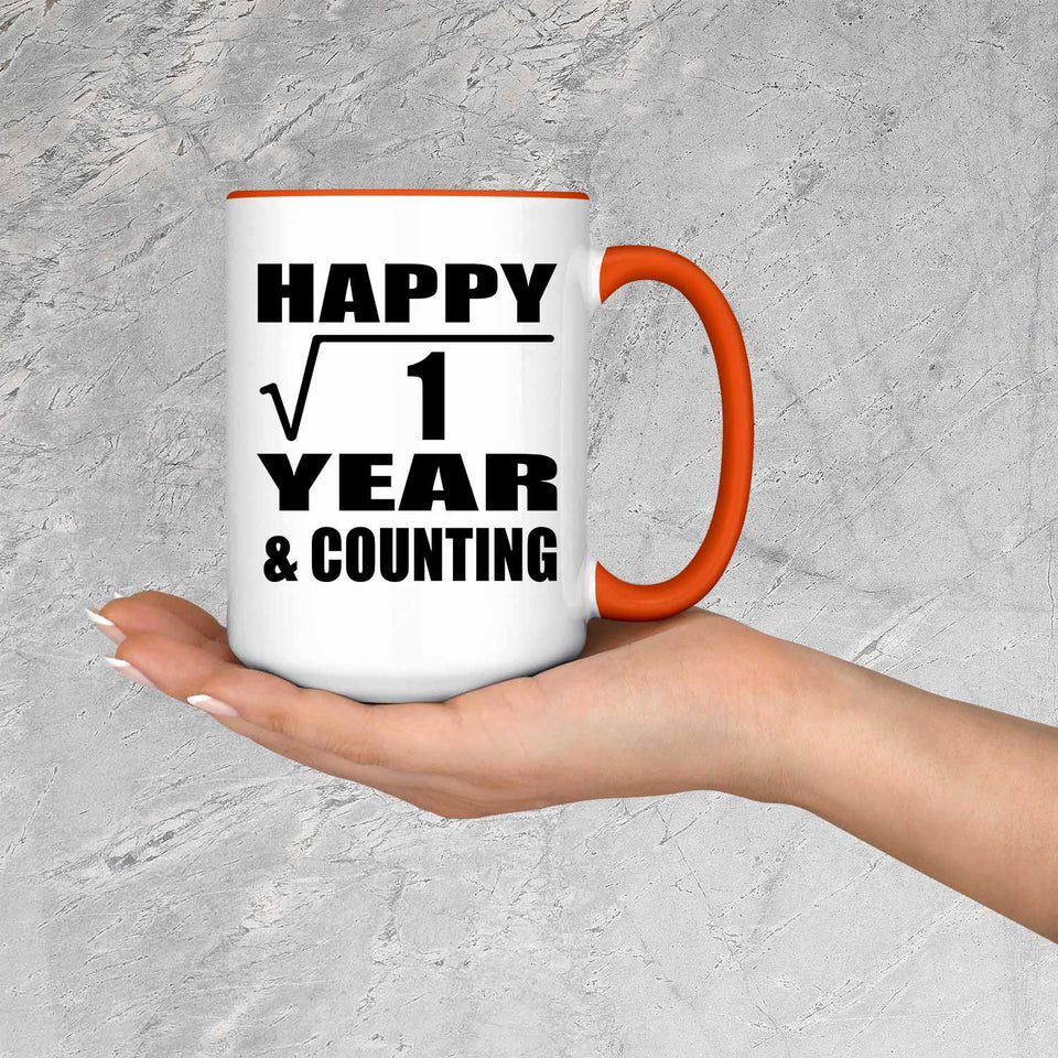 Happy 1st Anniversary Square Root of 1 Year & Counting - 15oz Accent Mug Orange