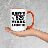 Happy 23rd Anniversary Square Root of 529 Years & Counting - 15oz Accent Mug Orange