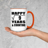 Happy 3rd Anniversary Square Root of 9 Years & Counting - 15oz Accent Mug Orange