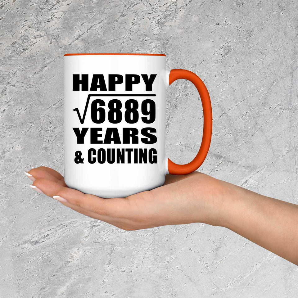 Happy 83rd Anniversary Square Root of 6889 Years & Counting - 15oz Accent Mug Orange