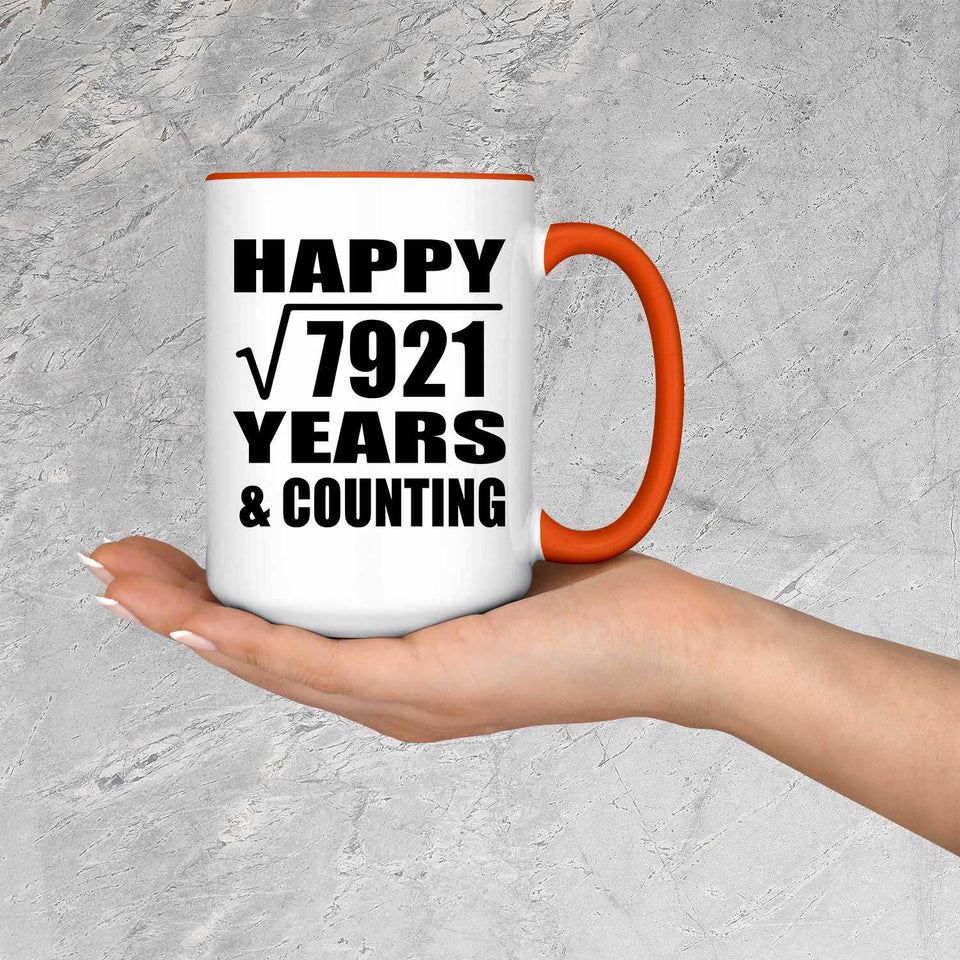 Happy 89th Anniversary Square Root of 7921 Years & Counting - 15oz Accent Mug Orange
