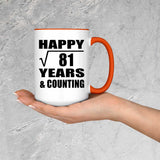 Happy 9th Anniversary Square Root of 81 Years & Counting - 15oz Accent Mug Orange