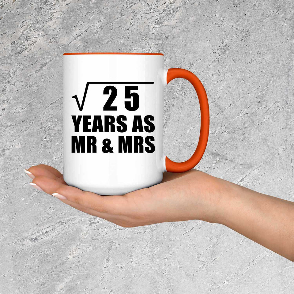 5th Anniversary Square Root of 25 Years As Mr & Mrs - 15oz Accent Mug Orange