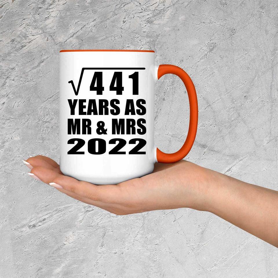 21st Anniversary Square Root of 441 Years As Mr & Mrs 2022 - 15oz Accent Mug Orange