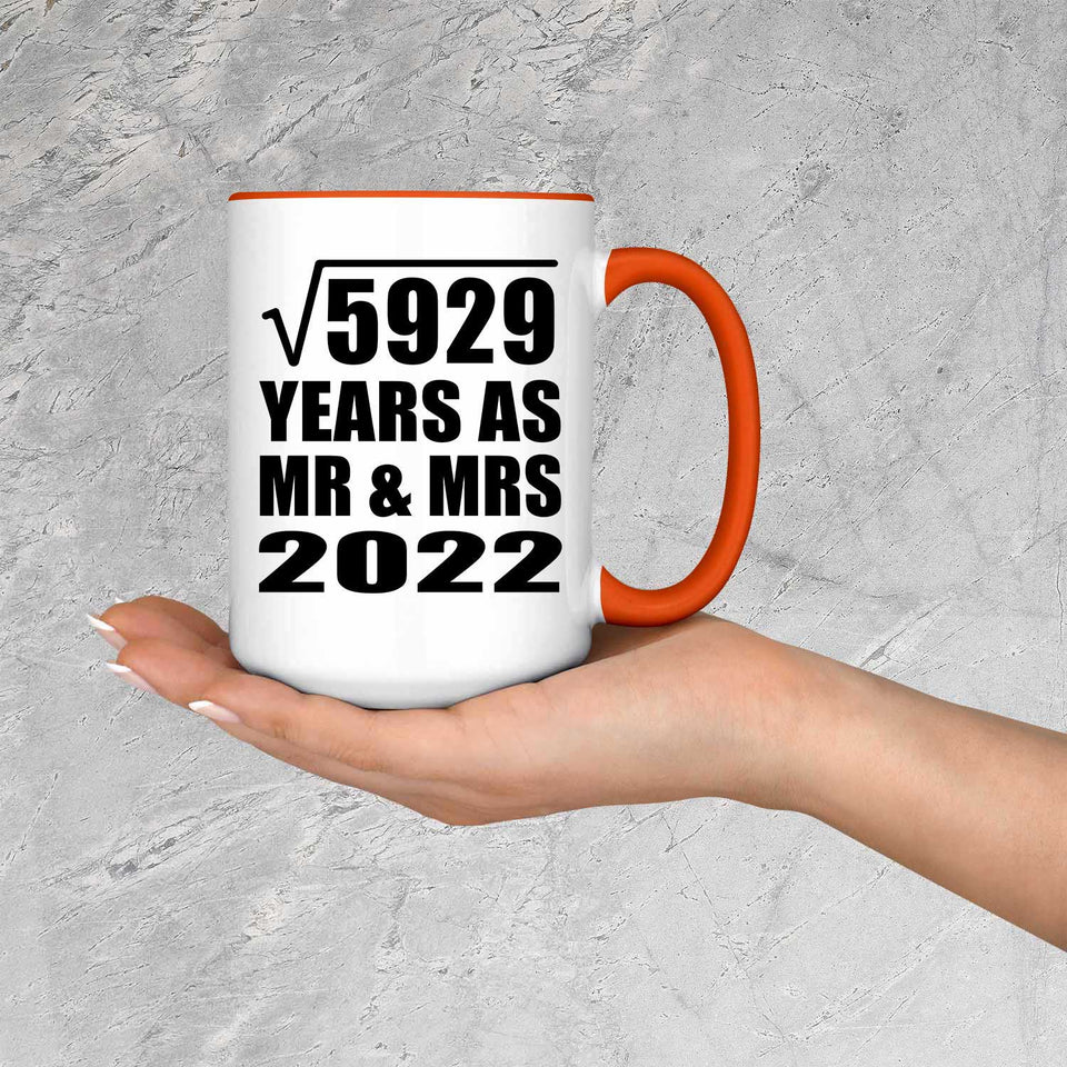 77th Anniversary Square Root of 5929 Years As Mr & Mrs 2022 - 15oz Accent Mug Orange