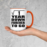 1st Anniversary Square Root of 1 Year Down Forever To Go - 15oz Accent Mug Orange
