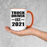Truck Driver Established EST. 2021 - 15oz Accent Mug Orange