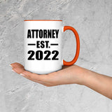 Attorney Established EST. 2022 - 15oz Accent Mug Orange