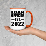 Loan Officer Established EST. 2022 - 15oz Accent Mug Orange