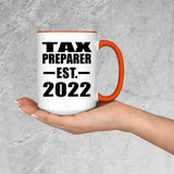 Tax Preparer Established EST. 2022 - 15oz Accent Mug Orange