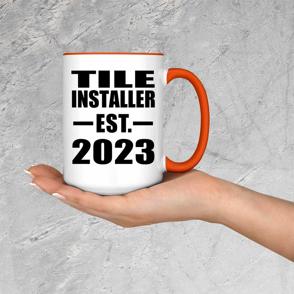 Tile Installer Established EST. 2023 - 15oz Accent Mug Orange