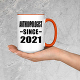 Anthropologist Since 2021 - 15oz Accent Mug Orange