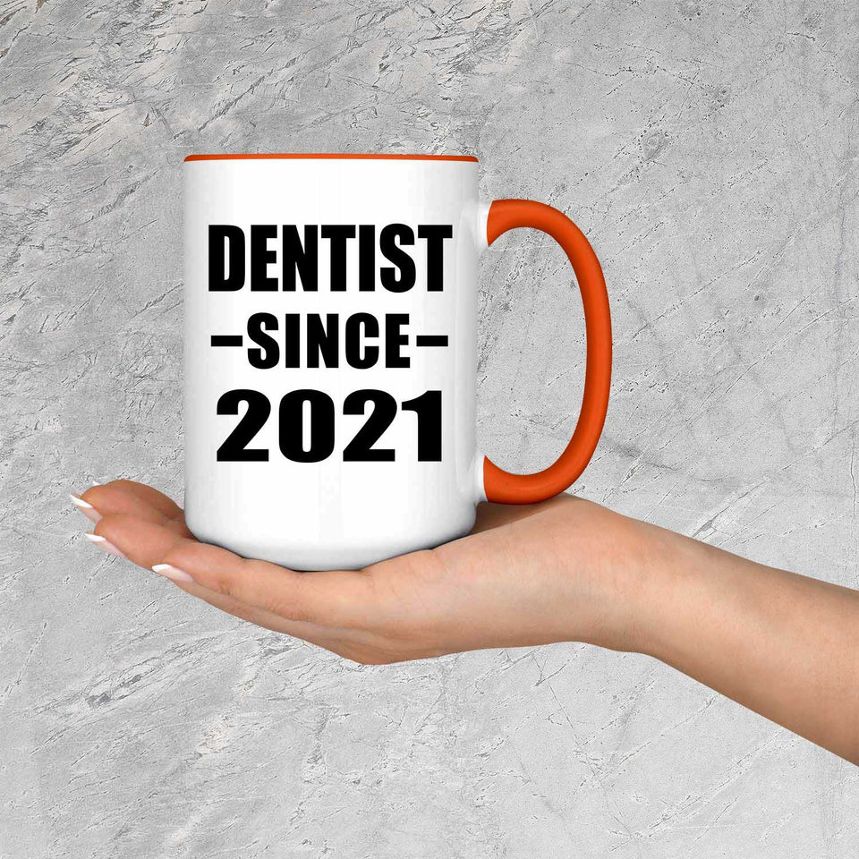 Dentist Since 2021 - 15oz Accent Mug Orange