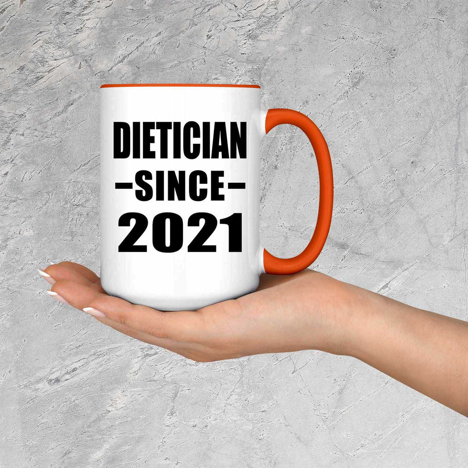 Dietician Since 2021 - 15oz Accent Mug Orange