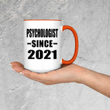 Psychologist Since 2021 - 15oz Accent Mug Orange