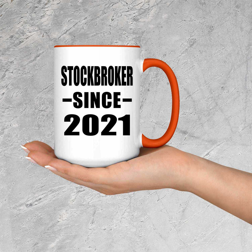 Stockbroker Since 2021 - 15oz Accent Mug Orange