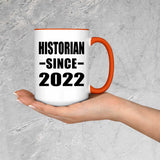 Historian Since 2022 - 15oz Accent Mug Orange