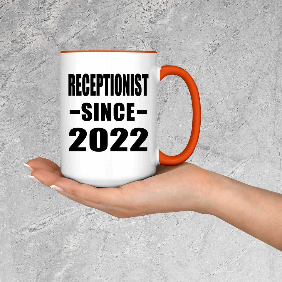 Receptionist Since 2022 - 15oz Accent Mug Orange