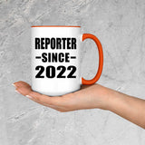 Reporter Since 2022 - 15oz Accent Mug Orange