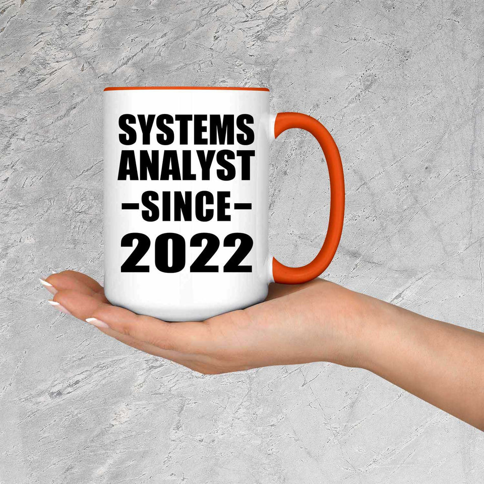 Systems Analyst Since 2022 - 15oz Accent Mug Orange