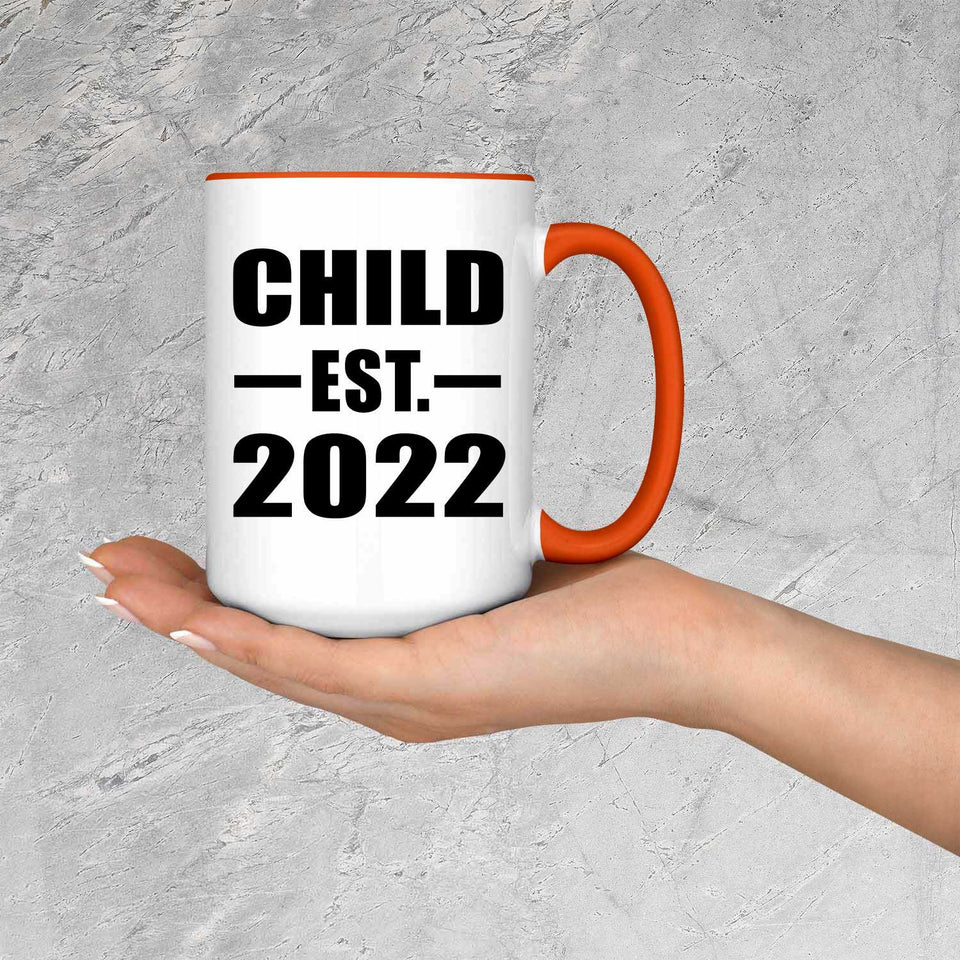 Child Established EST. 2022 - 15oz Accent Mug Orange