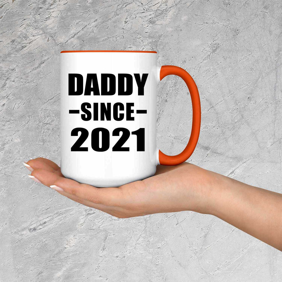 Daddy Since 2021 - 15oz Accent Mug Orange