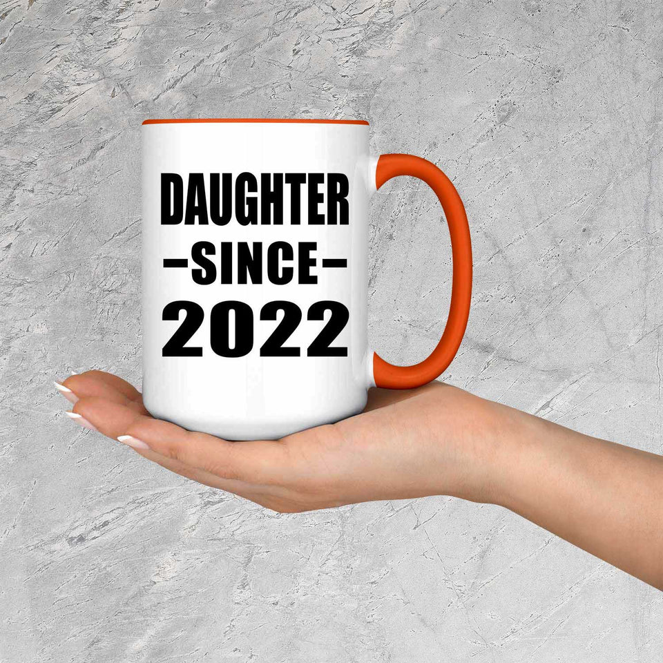 Daughter Since 2022 - 15oz Accent Mug Orange