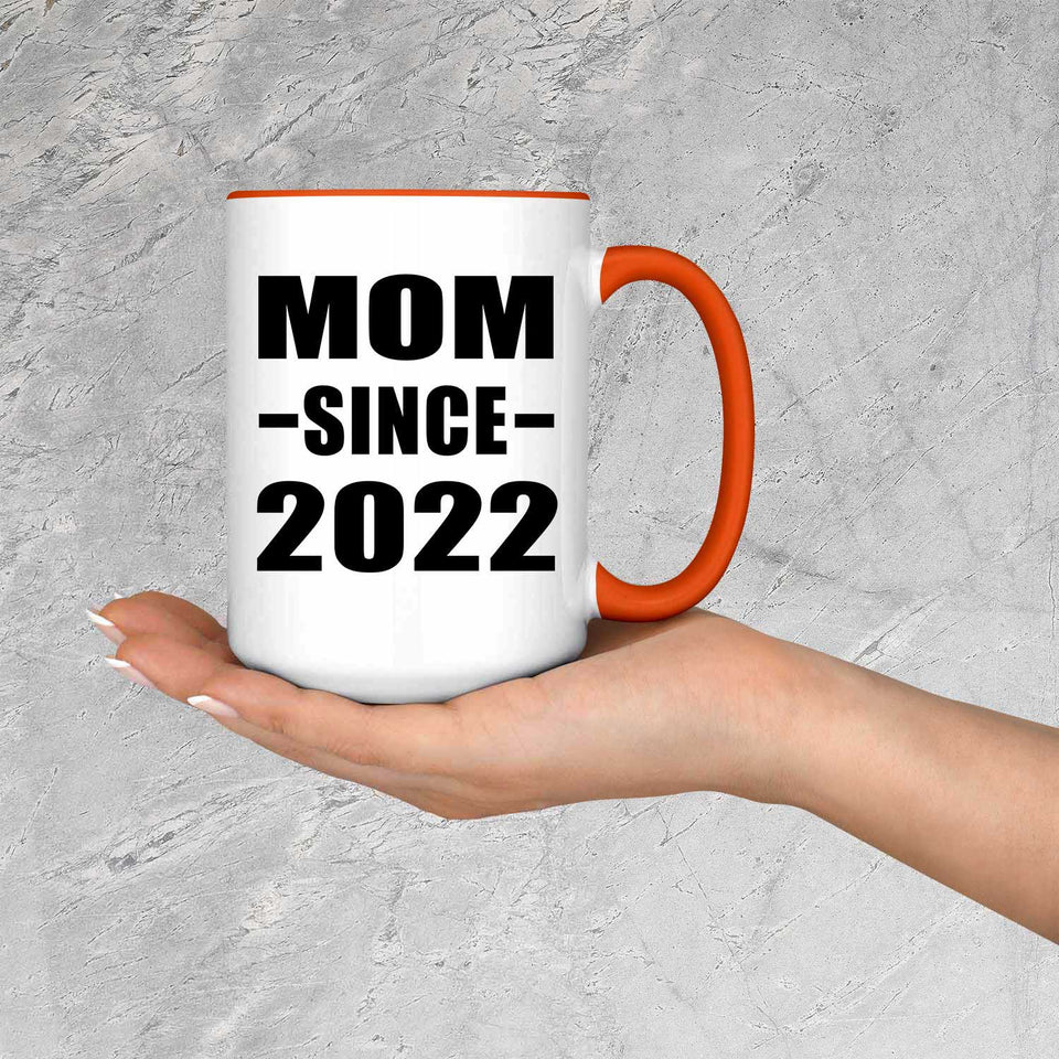 Mom Since 2022 - 15oz Accent Mug Orange