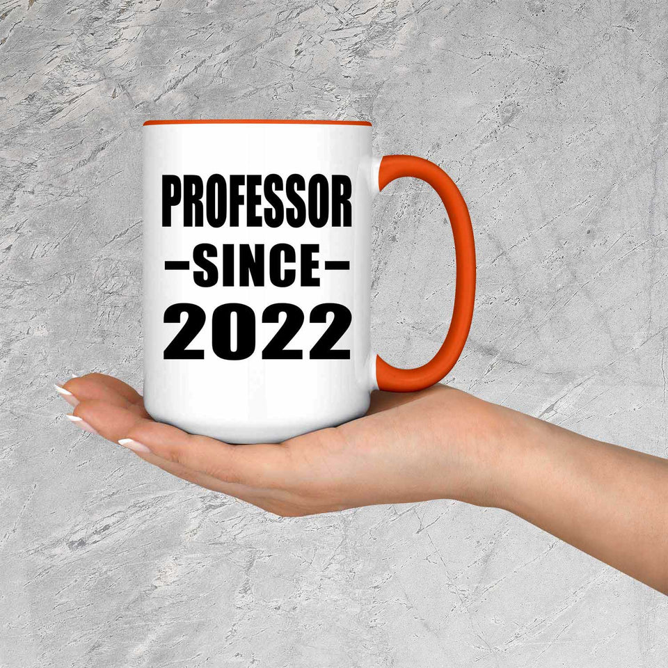 Professor Since 2022 - 15oz Accent Mug Orange