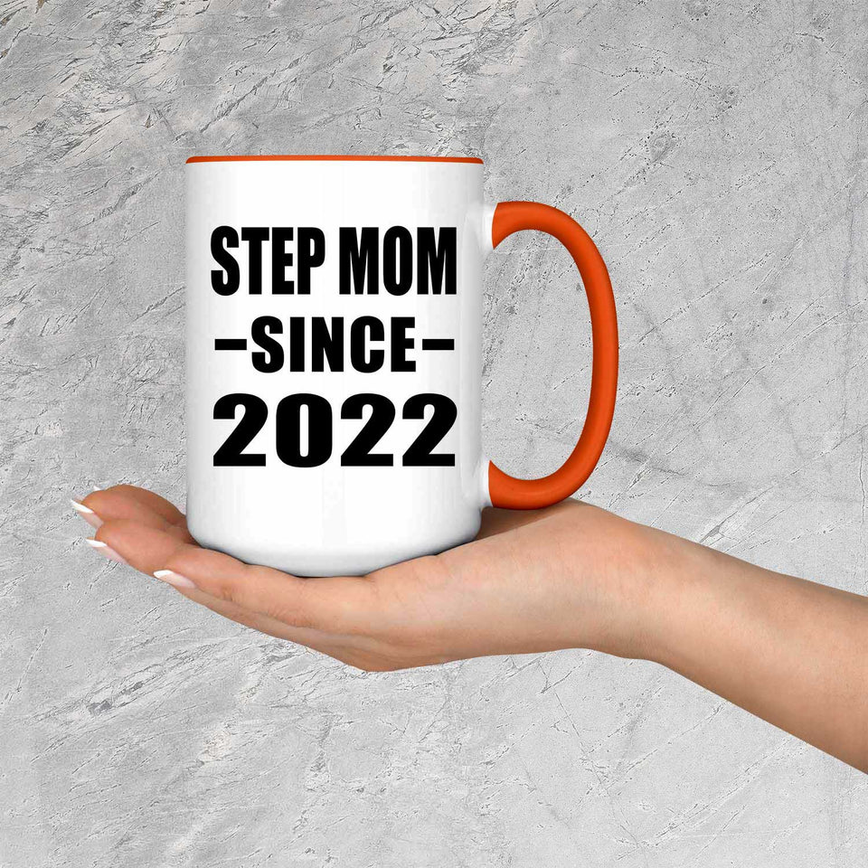 Step Mom Since 2022 - 15oz Accent Mug Orange