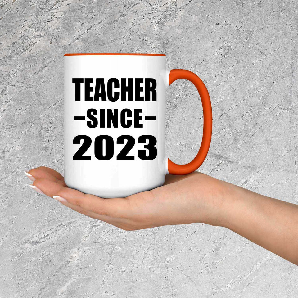 Teacher Since 2023 - 15oz Accent Mug Orange
