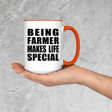 Being Farmer Makes Life Special - 15oz Accent Mug Orange