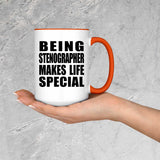 Being Stenographer Makes Life Special - 15oz Accent Mug Orange