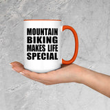 Mountain Biking Makes Life Special - 15oz Accent Mug Orange