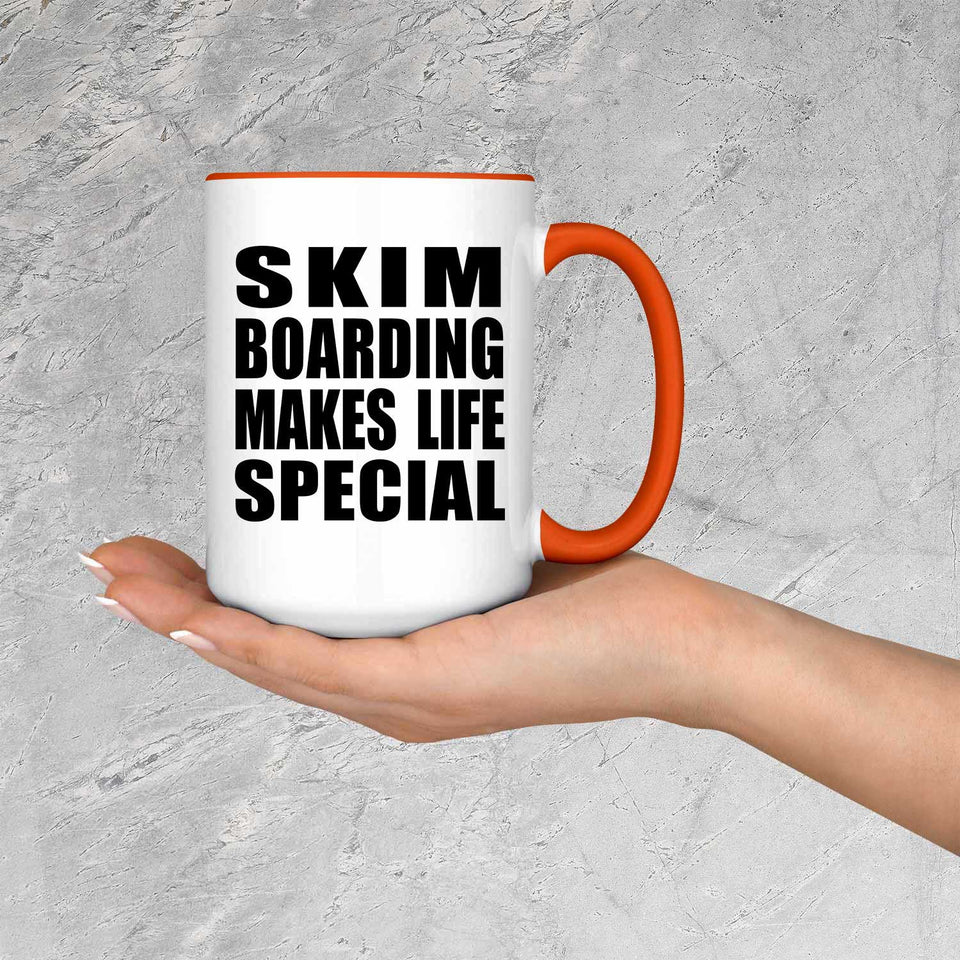 Skim Boarding Makes Life Special - 15oz Accent Mug Orange