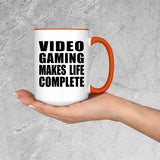 Video Gaming Makes Life Complete - 15oz Accent Mug Orange